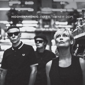 Hooverphonic - Fake Is The New Dope - Music & Performance - CD