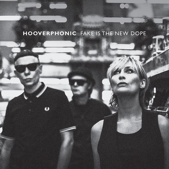 Hooverphonic - Fake Is The New Dope - Music & Performance - CD