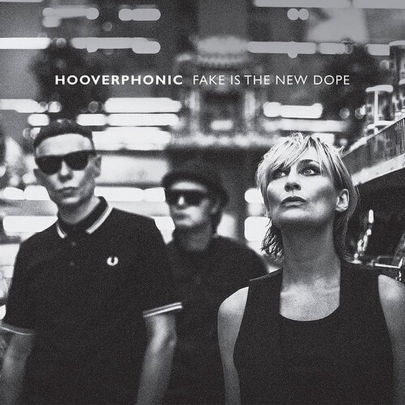 Hooverphonic - Fake Is The New Dope - Music & Performance - Vinyl