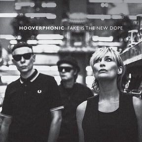 Hooverphonic - Fake Is The New Dope - Music & Performance - Vinyl