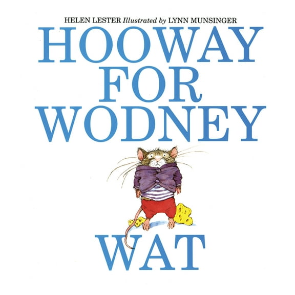 Hooway for Wodney Wat, (Paperback)