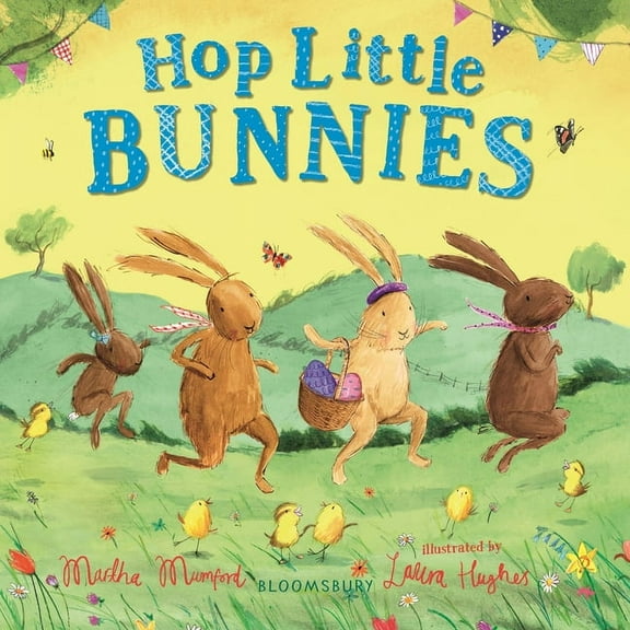 The Bunny Adventures: Hop Little Bunnies (Board book)