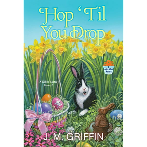 Hop 'Til You Drop (Paperback) by J M Griffin