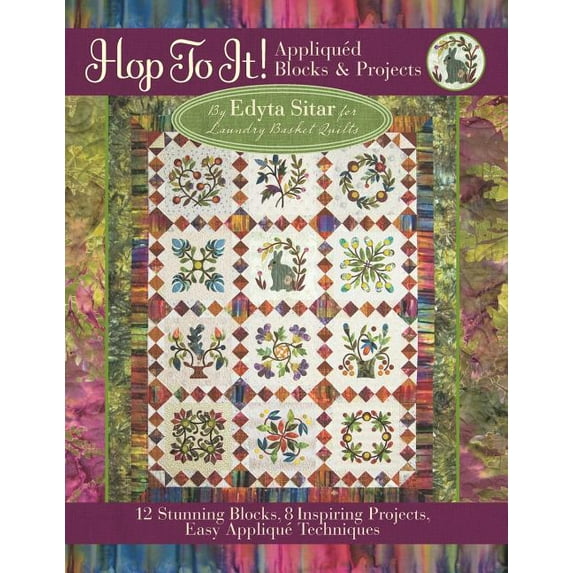 Hop to It! Appliquéd Blocks & Projects (Paperback)