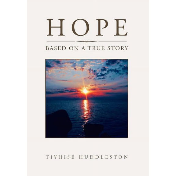 Hope: Based on a True Story (Hardcover)
