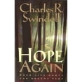 thumbnail image 1 of Pre-Owned Hope Again: When Life Hurts and Dreams Fade (Paperback) 0849940885 9780849940880, 1 of 1