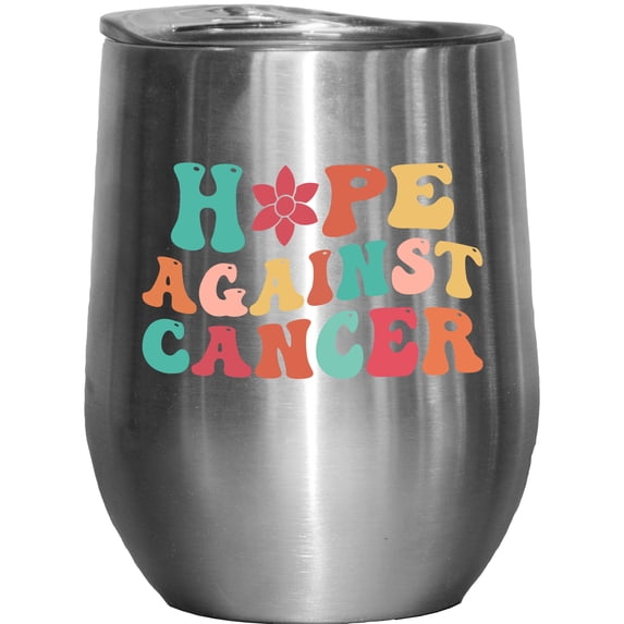 Hope Against Cancer, Groovy Retro Wavy Text Merch Gift, Stainless Steel 12oz Wine Tumbler