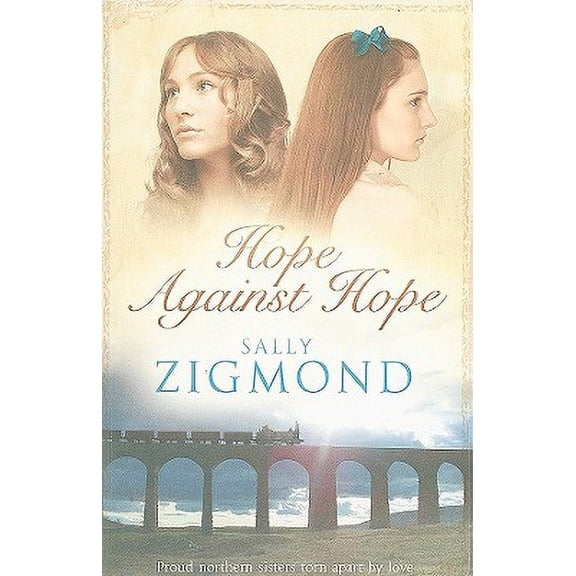 Hope Against Hope