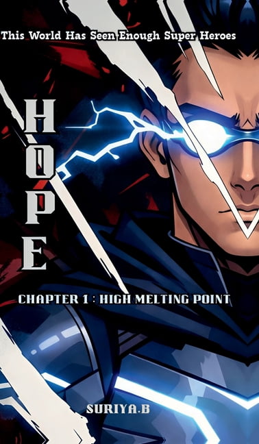 Hope: Chapter 1 High Melting Point, (Hardcover)