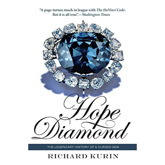 Pre-Owned Hope Diamond: The Legendary History of a Cursed Gem (Paperback) 1588344185 9781588344182