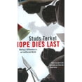 thumbnail image 1 of Pre-Owned Hope Dies Last : Making a Difference in an Indifferent World (Hardcover) 1862077053 9781862077058, 1 of 1