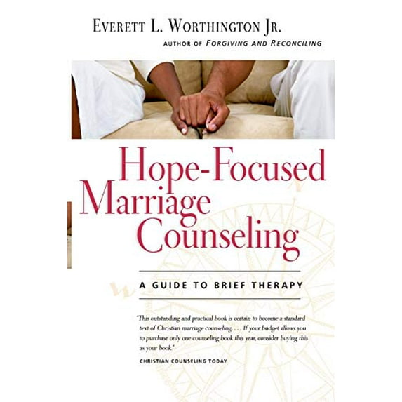 Pre-Owned Hope-Focused Marriage Counseling: A Guide to Brief Therapy (Paperback) 0830827641 9780830827640