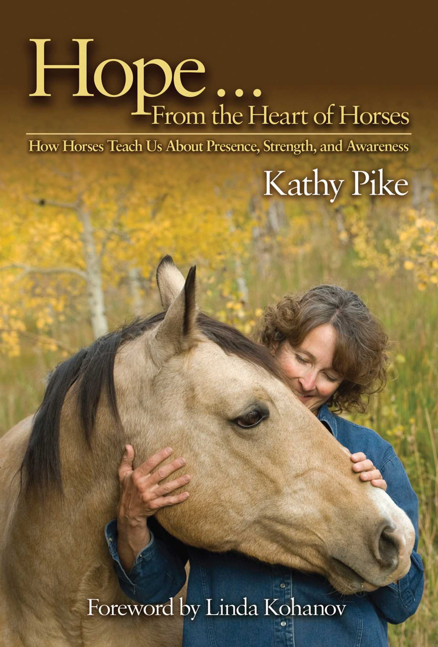 Hope . . . From the Heart of Horses How