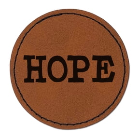 Hope Fun Text 2.5" Faux Leather Round Engraved Iron-On Patch - Brown