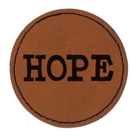 Hope Fun Text 2.5" Faux Leather Round Engraved Iron-On Patch - Brown