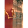 thumbnail image 1 of Hope, Heart, and the Humanities : How a Free College Course is Changing Lives (Paperback), 1 of 1
