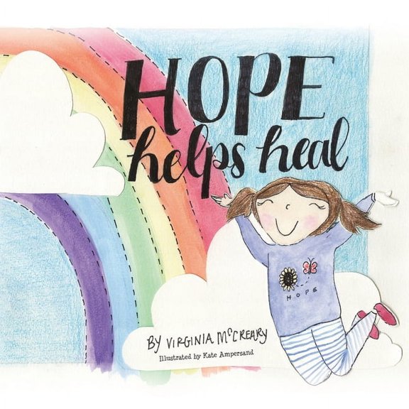 Hope Helps Heal, (Paperback)