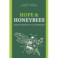 thumbnail image 1 of Hope &amp; Honeybees: Lessons of Faith From a Local Beekeeper, (Paperback), 1 of 1