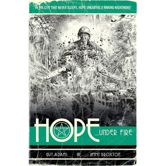 Hope: Hope Volume Two: Hope... Under Fire (Series #2) (Paperback)