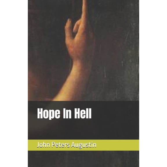 Hope In Hell, (Paperback)