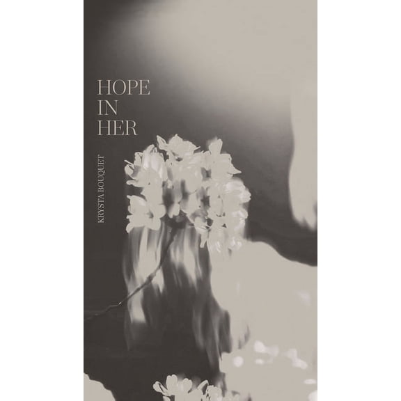 Hope In Her, (Hardcover)