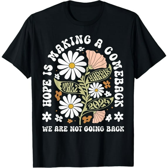 Hope Is Making A Comeback - Democrats Vintage 2024 T-Shirt