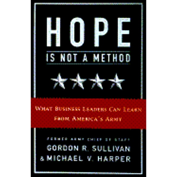 Pre-Owned Hope Is Not A Method (Hardcover) 0812927877 9780812927870
