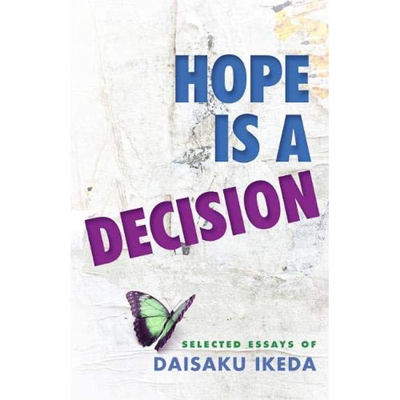 Pre-Owned Hope Is a Decision: Selected Essays (Paperback) 0977924580 9780977924585