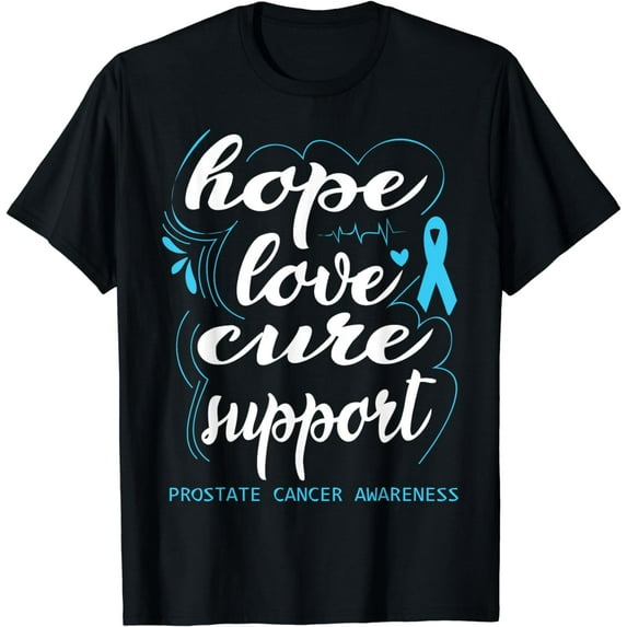 Hope Love Cure Support Prostate Cancer Awarness T-Shirt