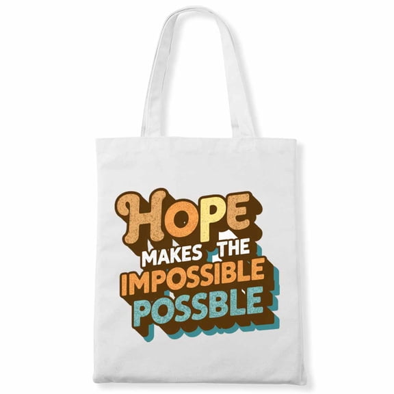 Hope Makes The Impossible Possible Pumpkin Fall Thanksgiving Canvas Bag 1Pc