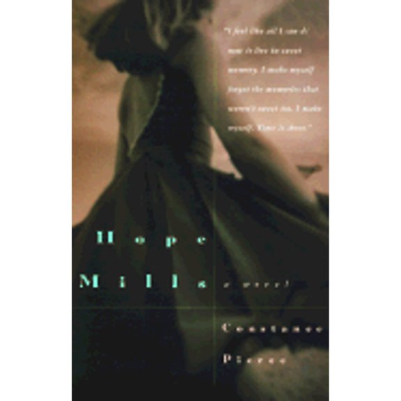Pre-Owned Hope Mills (Paperback) 038073219X 9780380732197