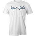 thumbnail image 1 of Hope Over Fear T-Shirt | Cool Quote White Tee Gift, 1 of 5