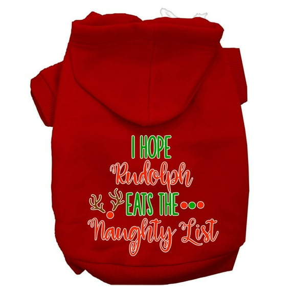 Christmas Pet Dog Cat Hoodie Screen Printed, "I Hope Rudolph Eats The Naughty List"
