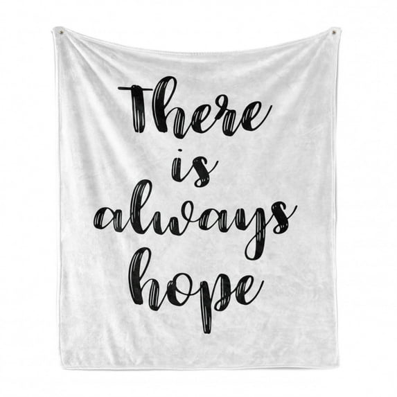 Hope Soft Flannel Fleece Throw Blanket, There is Always Hope Hand Lettering Style Illustration Inspirational Vintage, Cozy Plush for Indoor and Outdoor Use, 70" x 90", Black and White, by Ambesonne