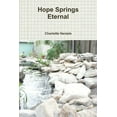 thumbnail image 1 of Hope Springs Eternal, (Paperback), 1 of 1