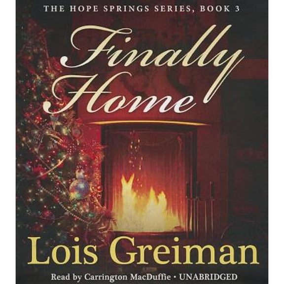 Pre-Owned Hope Springs Novels: Finally Home (Audiobook)