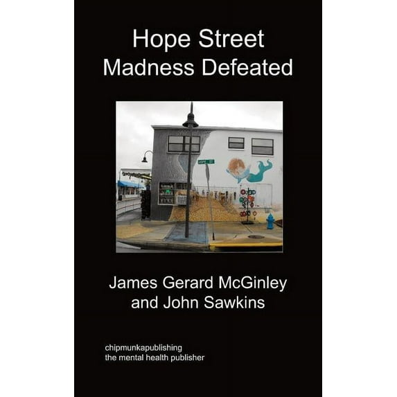 Hope Street Madness Defeated, (Paperback)