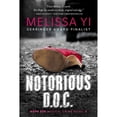 thumbnail image 1 of Notorious D.O.C. (Paperback) by Melissa Yuan-Innes, Melissa Yi, 1 of 1