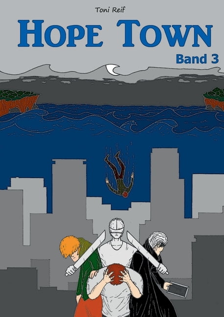 Hope Town - Band 3, (Paperback)