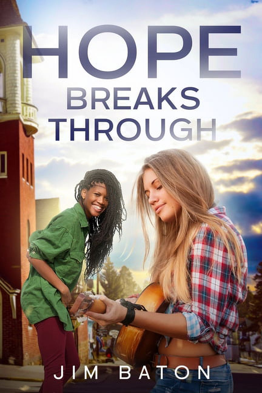 Hope Trilogy Hope Breaks Through, Book 3, (Paperback)