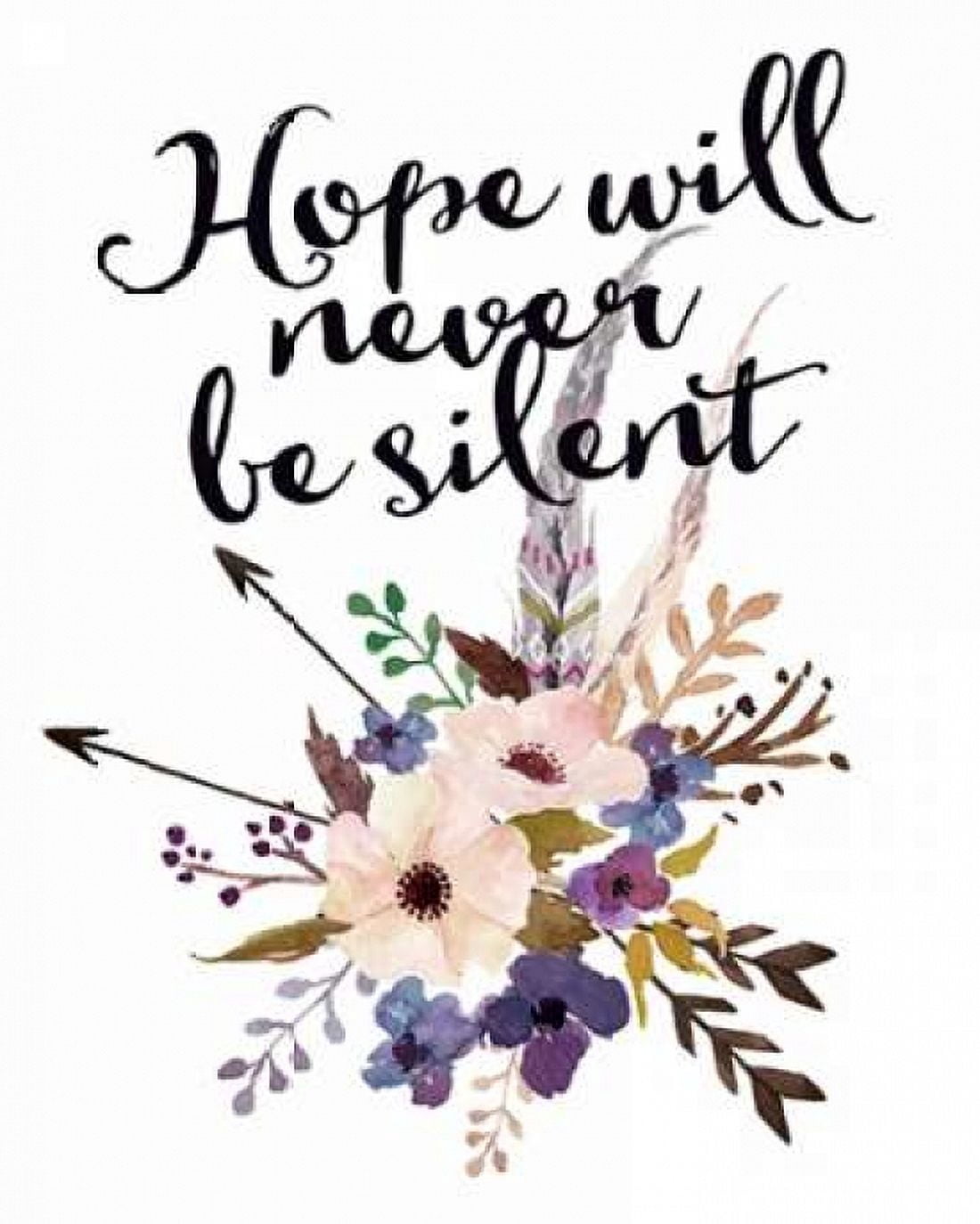 Hope Will Never Be Silent Canvas Art - Tara Moss (24 x 30)