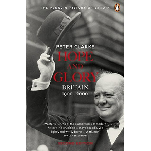 Pre-Owned Hope and Glory: Britain 1900-2000, Second Edition (Paperback) 0141011750 9780141011752