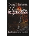 thumbnail image 1 of Hope and The Guardians: The Beginning of The End, (Paperback), 1 of 1