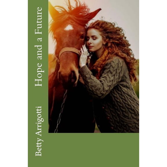 Hope and a Future (Paperback)