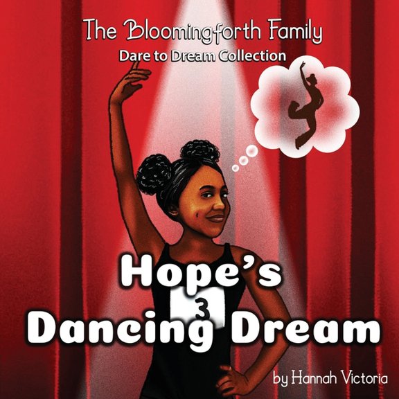 Hope's Dancing Dream, (Paperback)