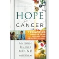 thumbnail image 1 of Pre-Owned Hope for Cancer: 7 Principles to Remove Fear and Empower Your Healing Journey (Paperback) 1732903328 9781732903326, 1 of 1