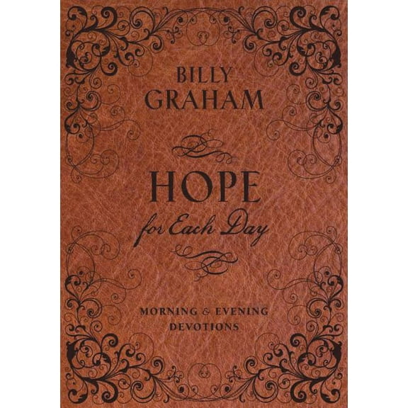 Hope for Each Day Morning & Evening Devotions, (Hardcover)