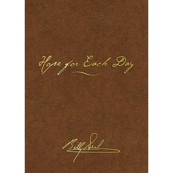 Hope for Each Day: Words of Wisdom and Faith