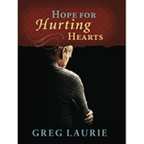 Pre-Owned Hope for Hurting Hearts (Hardcover)
