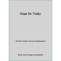Pre-Owned Hope for Today (Hardcover) 0910034397 9780910034395